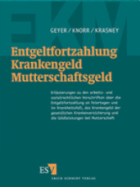 Abbildung: Entgeltfortzahlung - Krankengeld - Mutterschaftsgeld (EKM)