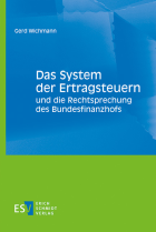 Abbildung: Das System der Ertragsteuern und die Rechtsprechung des Bundesfinanzhofs