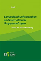 Abbildung: Sammelauskunftsersuchen und internationale Gruppenanfragen